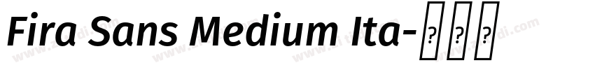 Fira Sans Medium Ita字体转换